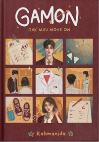 Image of Gamon: Gak Mau Move On