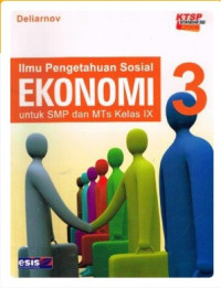 Image of Ilmu Pengetahuan Sosial Ekonomi 3 untuk SMP / MTs Kelas IX