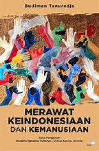 Image of Merawat Indonesia dan Kemanusiaan
