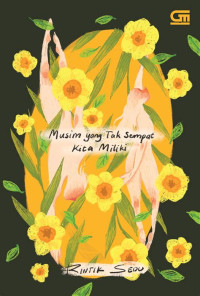 Image of Musim Yang Tak Sempat Kita Miliki