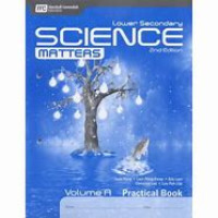 Image of Science Matters Lower Secondary Volume A Practical Book