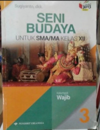 Image of Seni Budaya 3 : Untuk SMA/MA Kelas XII